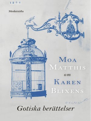 cover image of Om Gotiska berättelser av Karen Blixen